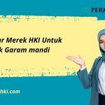 Jasa Daftar Merek HKI Untuk Produk Garam mandi