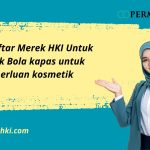 Jasa Daftar Merek HKI Untuk Produk Bola kapas untuk keperluan kosmetik