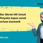 Jasa Daftar Merek HKI Untuk Produk Penyeka kapas untuk keperluan kosmetik