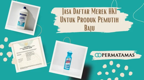 Jasa Daftar Merek HKI Untuk Produk Pemutih Baju