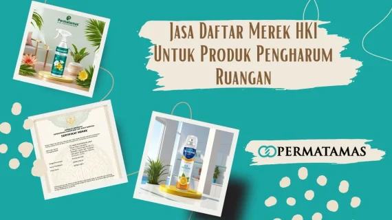 Jasa Daftar Merek HKI Untuk Produk Pengharum Ruangan