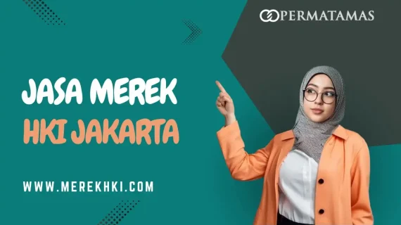 Jasa Merek HKI Jakarta