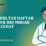 Konsultan Daftar Merek HKI Mudah dan Cepat