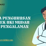 Jasa Pengurusan Merek HKI Mudah dan Pengalaman