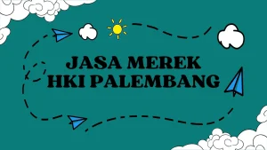 Jasa Merek HKI Palembang