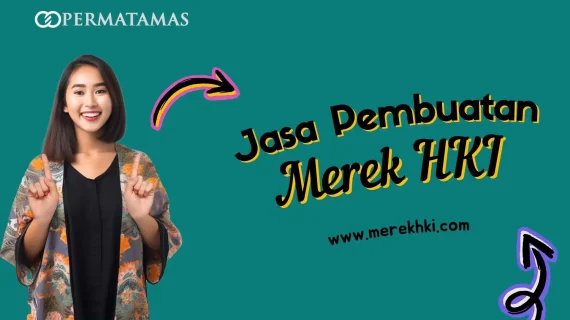 Jasa Pembuatan Merek HKI