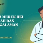 Jasa Merek HKI Mudah dan Pengalaman