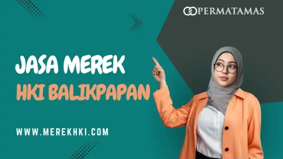 Jasa Merek HKI Balikpapan