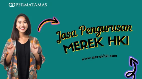 Jasa Pengurusan Merek HKI