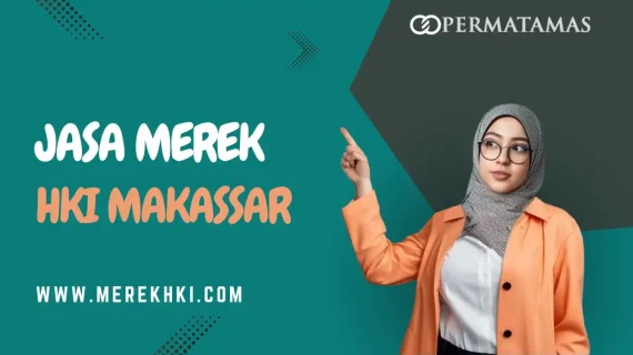 Jasa Merek HKI Makassar