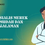 Spesialis Merek HKI Mudah dan Berpengalaman