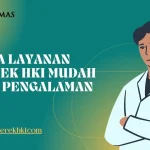 Jasa Layanan Merek HKI Mudah dan Pengalaman