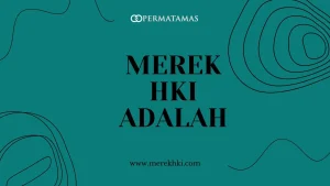 Merek HKI Adalah