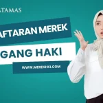 Pendaftaran Merek Dagang HAKI