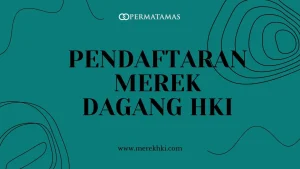 Pendaftaran Merek Dagang HKI