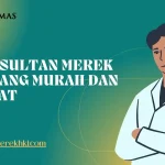 Konsultan Merek Dagang Murah dan Cepat