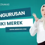 Pengurusan HKI Merek