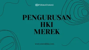 Pengurusan HKI Merek