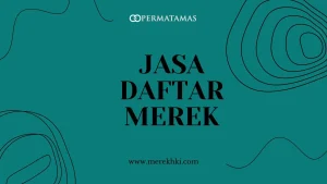 Jasa Daftar Merek