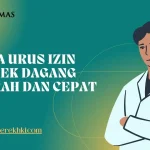 Jasa Urus Izin Merek Dagang Murah dan Cepat