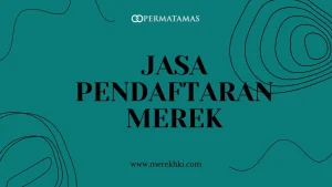 Jasa Pendaftaran Merek