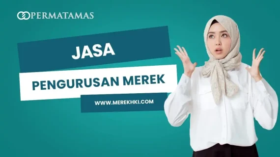 Jasa Pengurusan Merek