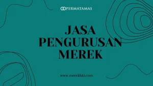 Jasa Pengurusan Merek