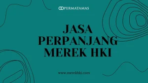 Jasa Perpanjang Merek HKI