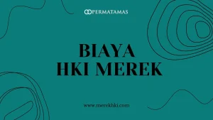 Biaya HKI Merek