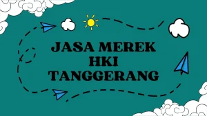 Jasa Merek HKI Tangerang