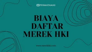 Biaya Daftar Merek HKI