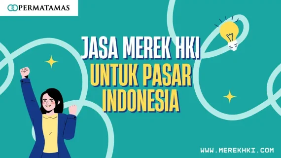 Jasa Merek HKI untuk Pasar Indonesia