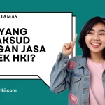 Apa yang Dimaksud dengan Jasa Merek HKI?