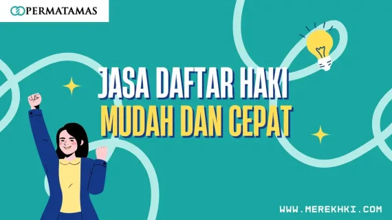 Jasa Daftar HAKI Mudah dan Cepat