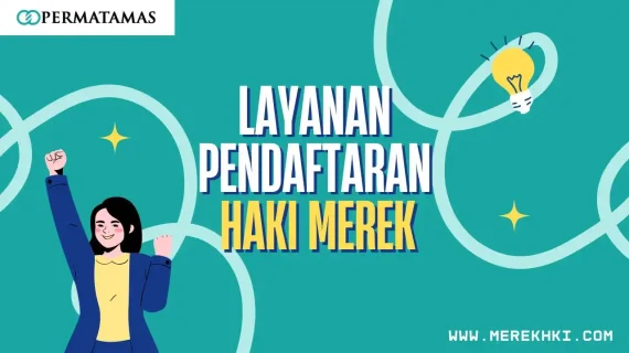 Layanan Pendaftaran HAKI Merek