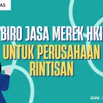 Biro Jasa Merek HKI untuk Perusahaan Rintisan