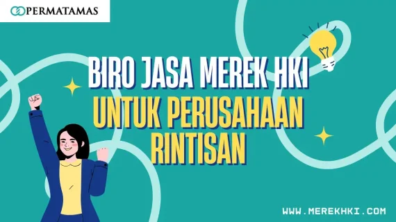 Biro Jasa Merek HKI untuk Perusahaan Rintisan