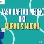 Jasa Daftar Merek HKI Murah & Mudah