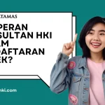 Apa Peran Konsultan HKI dalam Pendaftaran Merek?