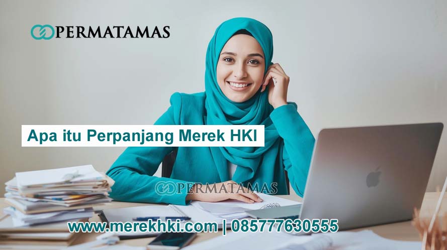 Apa itu Perpanjang Merek HKI