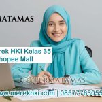 Jasa Merek HKI Kelas 35 Syarat Shopee Mall