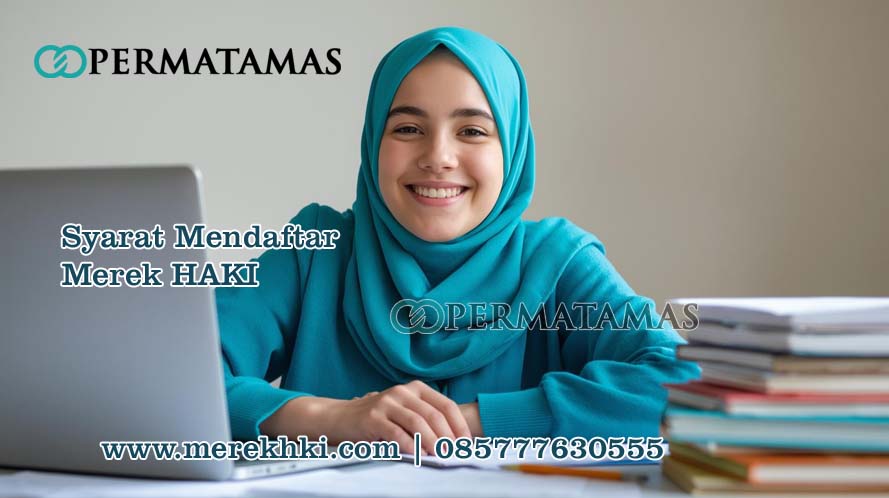 Syarat Mendaftar Merek HAKI