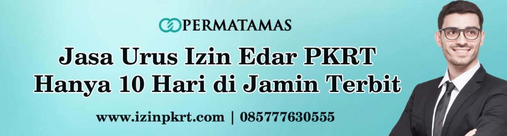 jasa urus izin edar pkrt