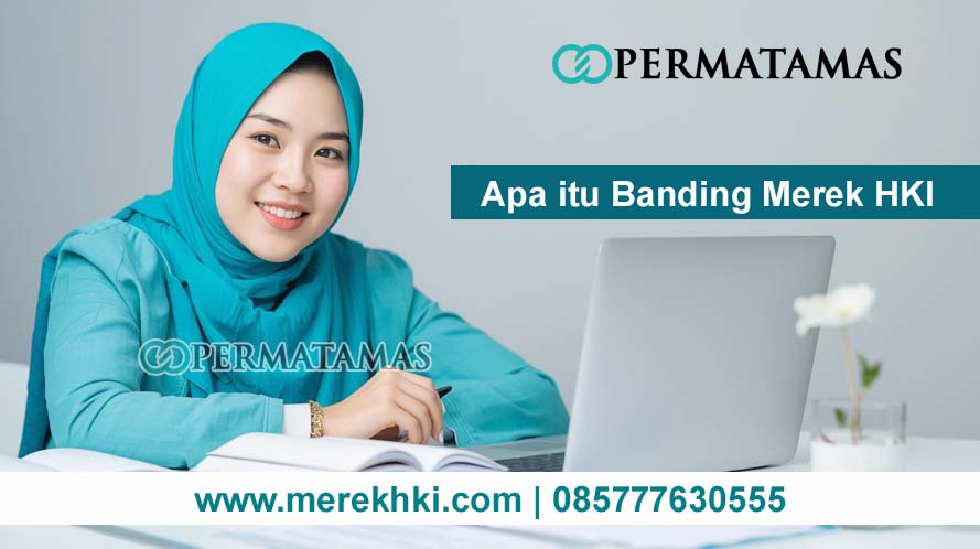 Apa itu Banding Merek HKI