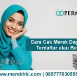 Cara Cek Merek Dagang Sudah Terdaftar atau Belum di DJKI