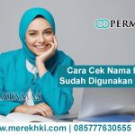 Cara Cek Nama Merek yang Sudah Digunakan Orang Lain