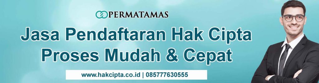 Jasa Pengurusan Hak Cipta Resmi dan Cepat: Dibantu Sampai Selesai