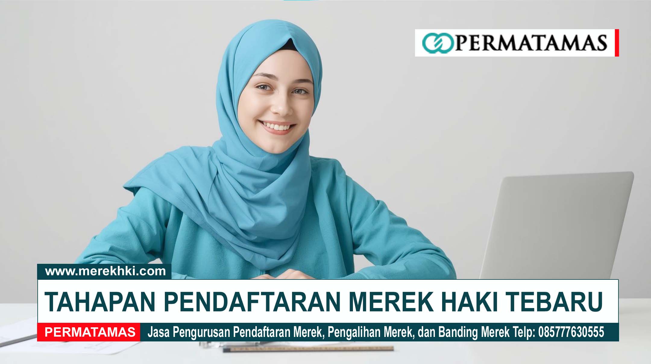 Tahapan Pendaftaran Merek HAKI Tebaru