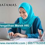 Tata Cara Pengalihan Merek HKI