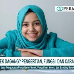 Apa Itu Merek Dagang? Pengertian, Fungsi, dan Cara Daftarnya